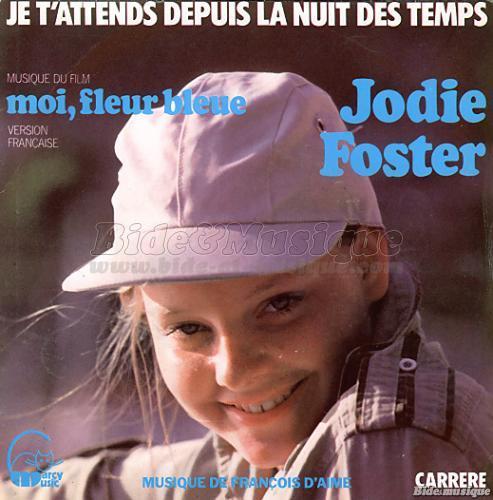 Jodie Foster - Acteurs chanteurs, Les