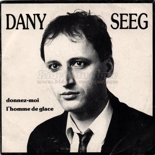 Dany Seeg - Never Will Be, Les