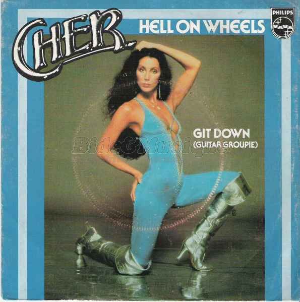 Cher - Hell on wheels