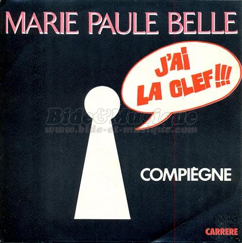Marie-Paule Belle - J'ai la clef