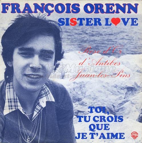 Franois Orenn - Tu crois que je t'aime