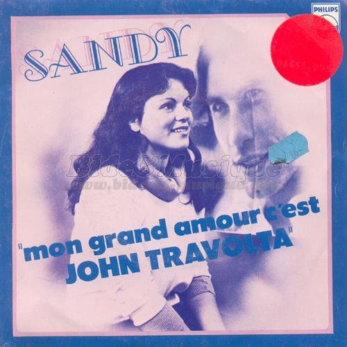 Sandy - Mon grand amour c%27est John Travolta