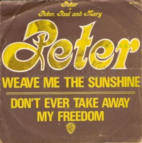 Peter Yarrow - Weave me the sunshine