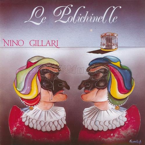 Nino Gillari - Polichinelle, Le