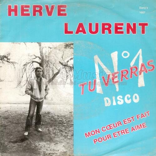 Herv Laurent - Never Will Be, Les