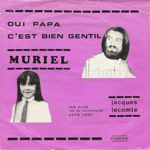 Muriel et Jacques Lecomte - Oui papa c%27est bien gentil