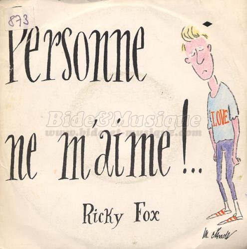 Ricky Fox - Personne ne m'aime