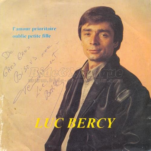 Luc Bercy - L'amour prioritaire