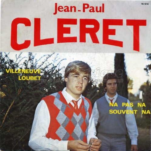 Jean-Paul Clret - Na pas na souvent na