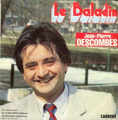 Jean-Pierre Descombes - baladin, Le