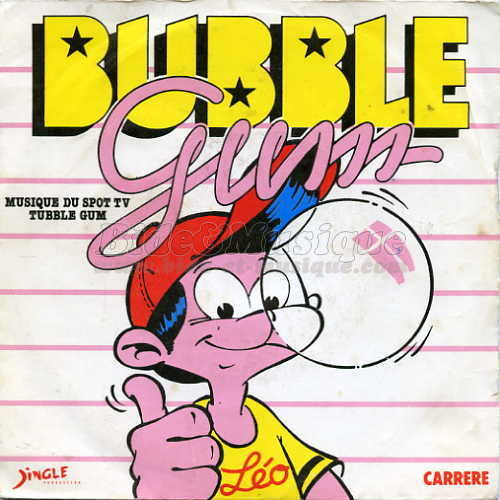 Bubble gum - Bubble gum