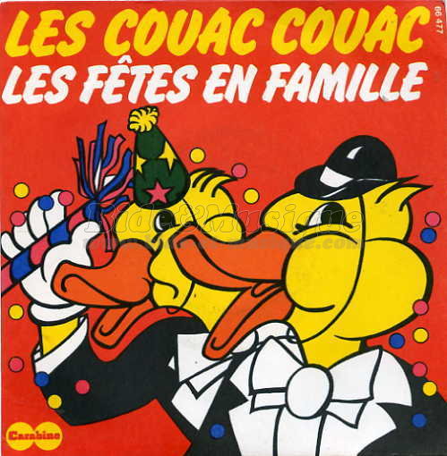 Les Couac Couac - Les ftes en famille