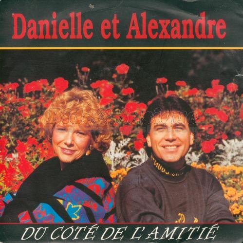 Danielle et Alexandre - Du ct de l'amiti