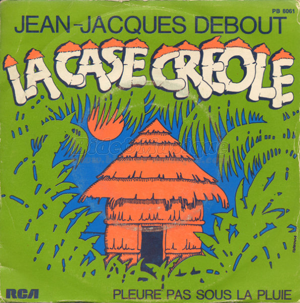 Jean-Jacques Debout - case crole, La