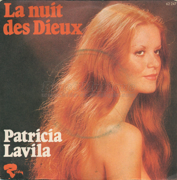 Patricia Lavila - nuit des dieux, La