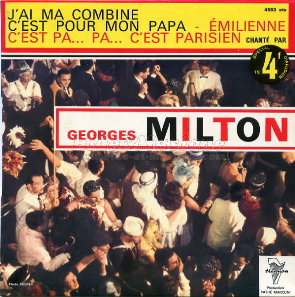 Georges Milton - B.O.F. : Bides Originaux de Films