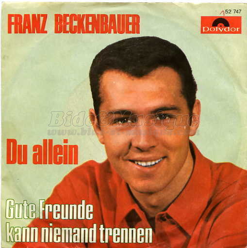 Franz Beckenbauer - Spcial Allemagne (Flop und Musik)