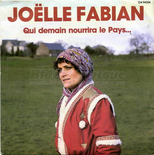 Jolle Fabian - Qui demain nourrira le Pays…