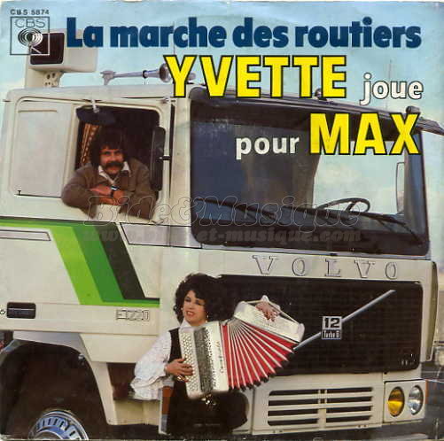 Yvette joue pour Max - La marche des routiers