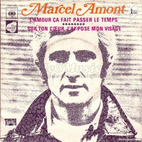Marcel Amont - L'amour a fait passer le temps