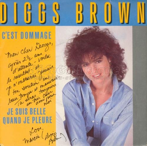 Diggs Brown - C'est dommage