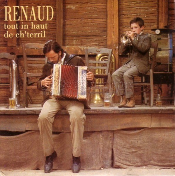Renaud - Tout in haut de ch'terril