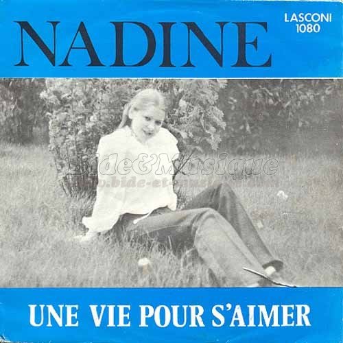 Nadine - Une vie pour s%27aimer