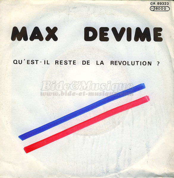 Max Devime - Qu'est-il rest� de la r�volution ?