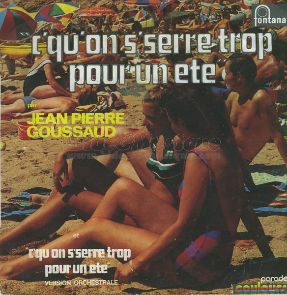 Jean-Pierre Goussaud - Sea, sex and bides: vos bides de l't !