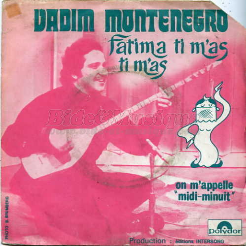 Vadim Montenegro - Fatima ti m%27as ti m%27as