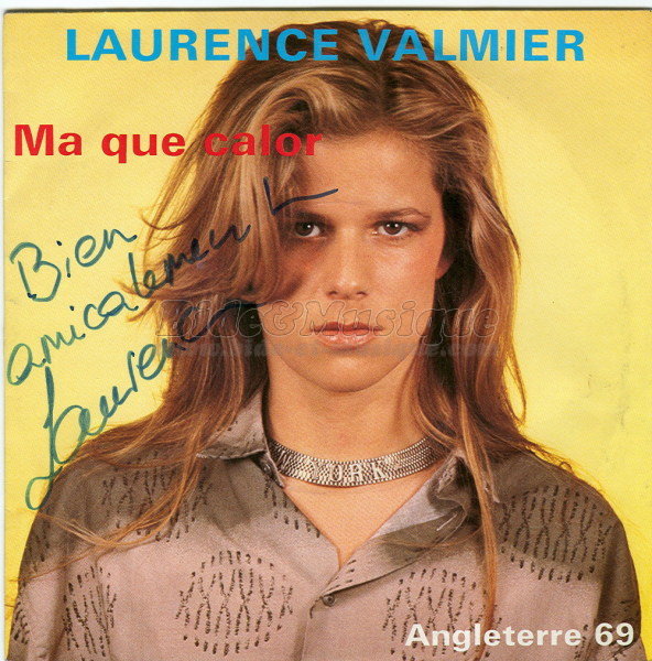 Laurence Valmier - Ma que calor
