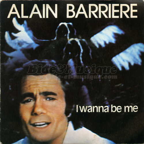 Alain Barrire - I wanna be me