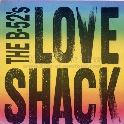 The B-52%27s - Love Shack