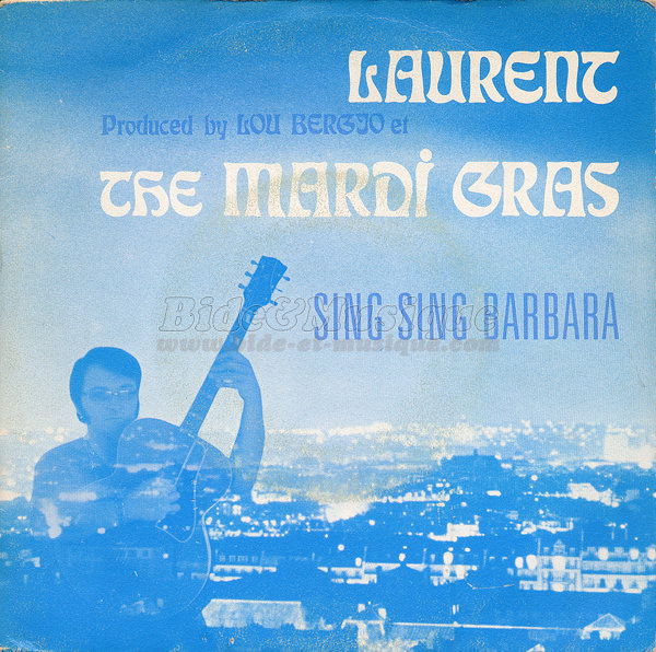 Laurent - Sing sing Barbara