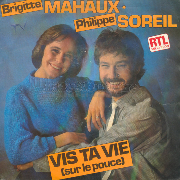 Brigitte Mahaux et Philippe Soreil - Vis ta vie %28sur le pouce%29