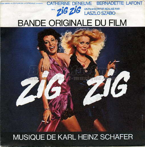 Bernadette Lafont et Catherine Deneuve - Zig-zig