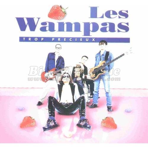 Les Wampas - Trop prcieux