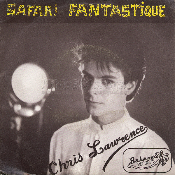 Chris Lawrence - Safari fantastique