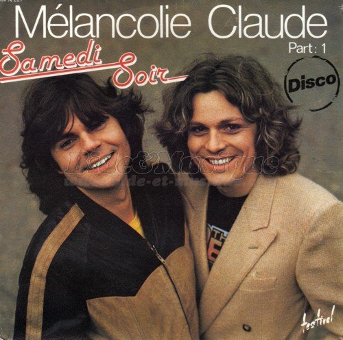 Samedi Soir - Mlancolie Claude (part.1)