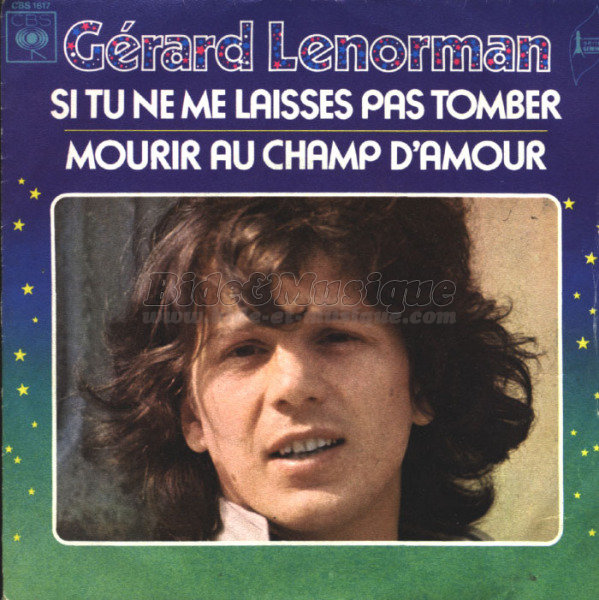 Grard Lenorman - Si tu ne me laisses pas tomber
