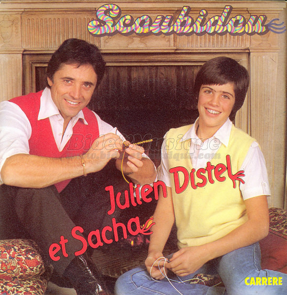 Julien et Sacha Distel - Scoubidou (Des pommes, des poires)