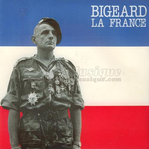 Bigeard - La France