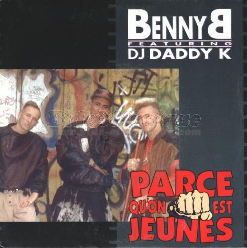 Benny B featuring DJ Daddy K - face cache du rap franais, La