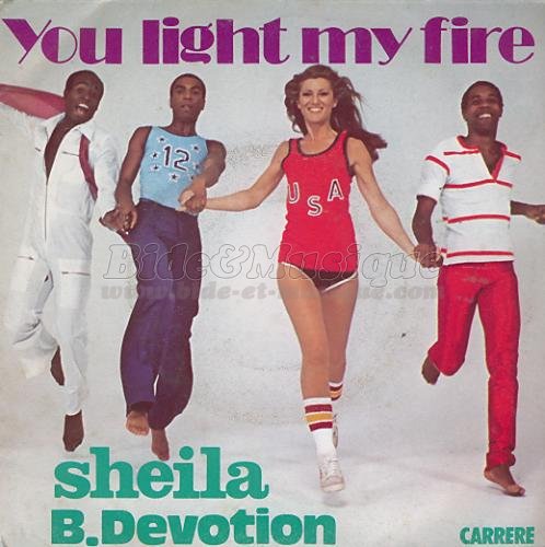 Sheila B. Devotion - You light my fire