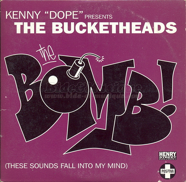 The Bucketheads - The bomb%26nbsp%3B%21 %28These sounds fall into my mind%29