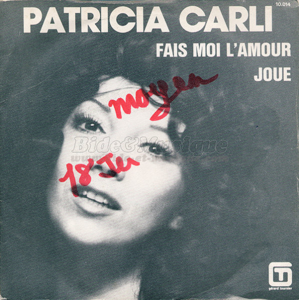 Patricia Carli - Fais-moi l'amour