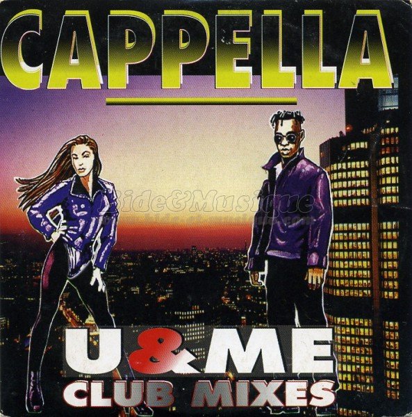 Cappella - U & Me