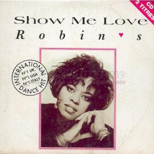 Robin S - Show me love