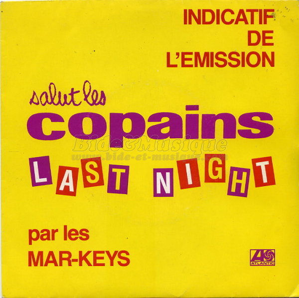 Les Mar-Keys - Last night (Salut les copains)