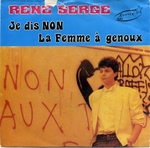Ren Serge - Je dis non